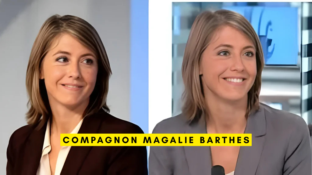 Compagnon Magalie Barthes Biographie Carrière Famille Âge Style de Vie et Plus