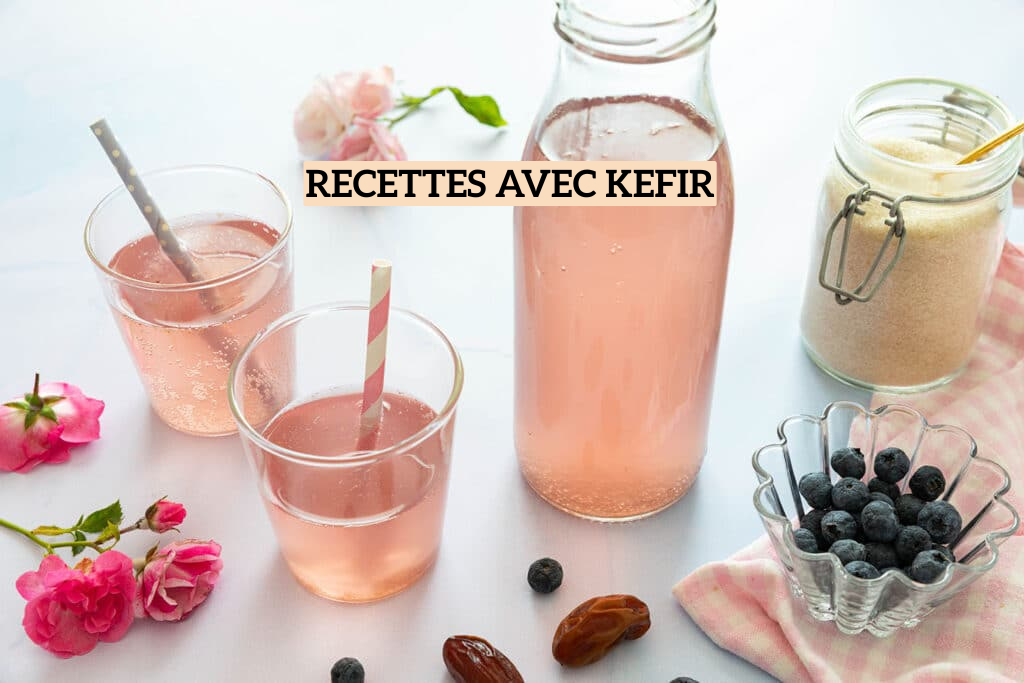 Recettes avec Kefir idées simples et gourmandes pour cuisiner le kéfir au quotidien